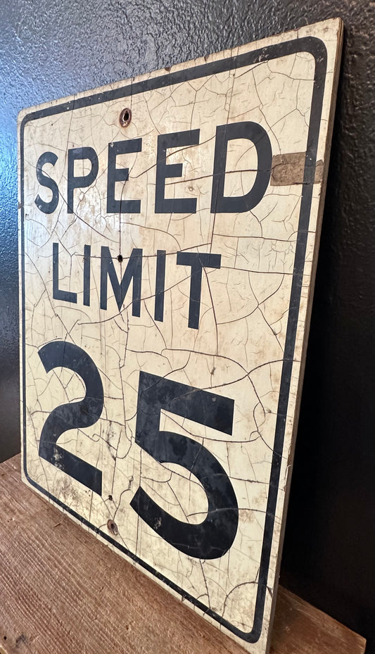 Vintage DOH ‘Speed Limit 25’ Sign