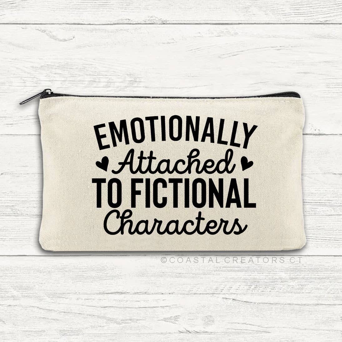 Emotionally Attached to Fictional Characters Zipper Bag