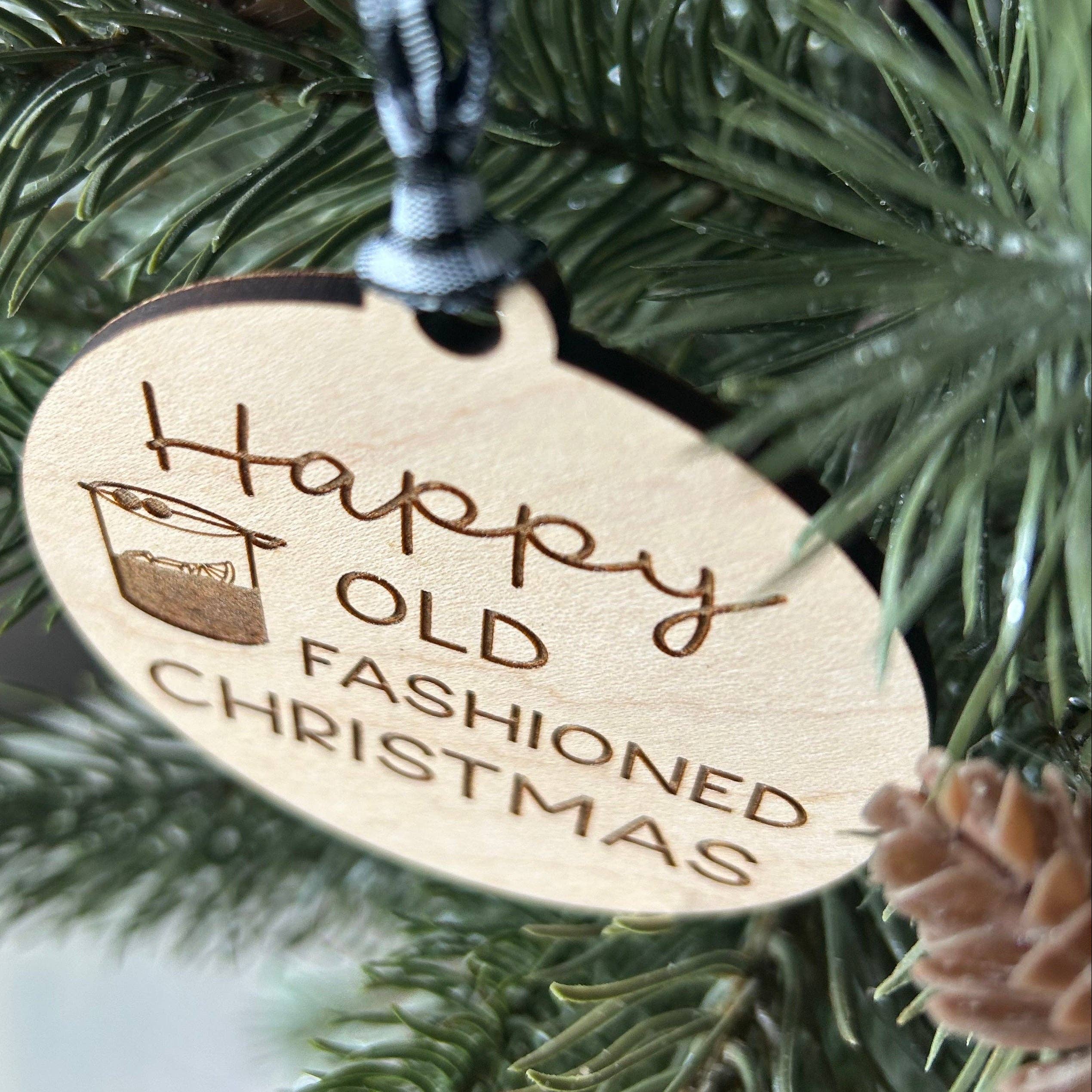 Happy Old Fashioned Christmas Ornament
