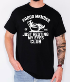 Just Resting My Eyes Tshirt