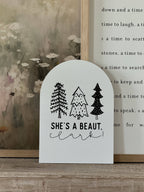 She's A Beaut Clark | Arch Sign