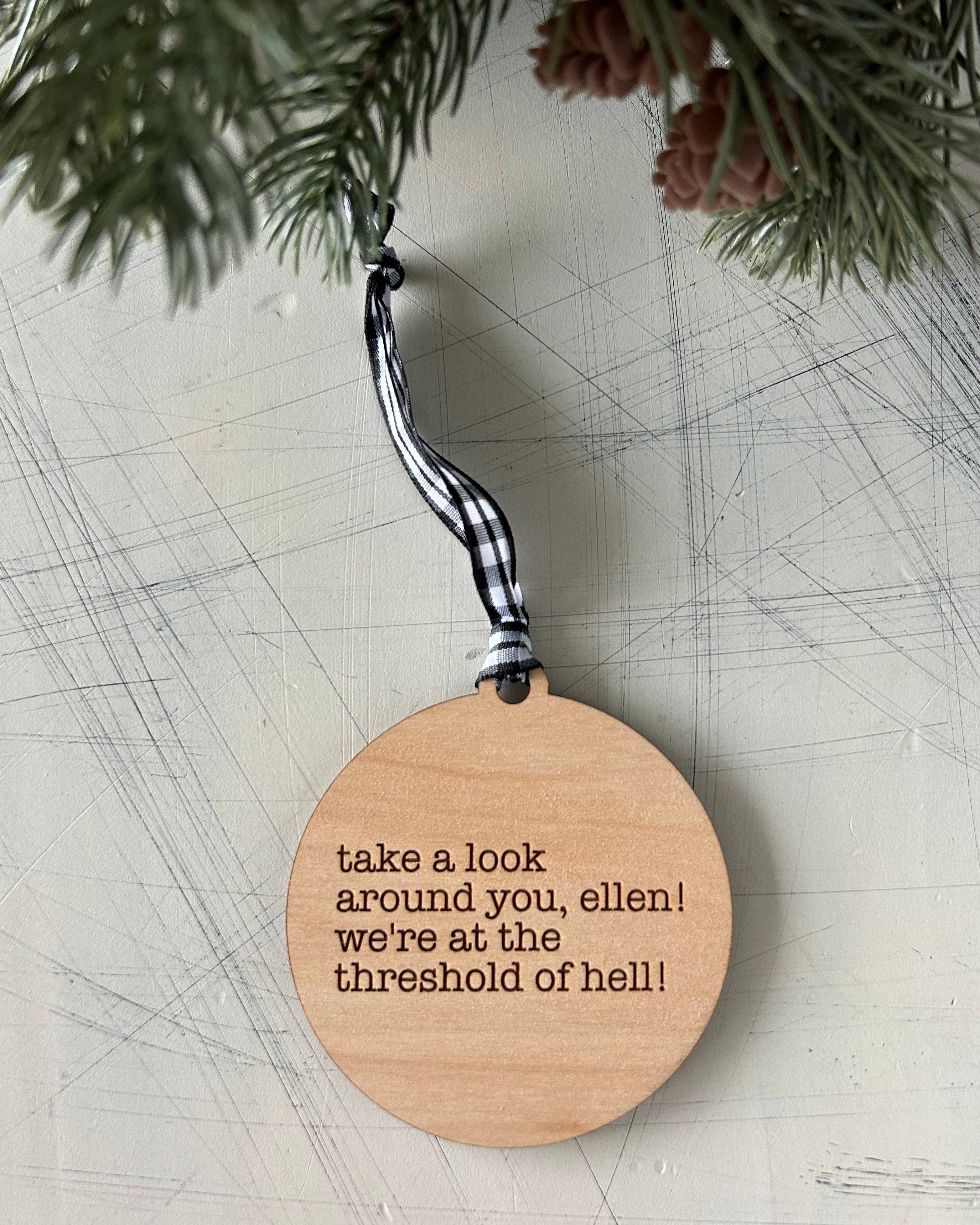Take A Look Around You, Ellen! Ornament