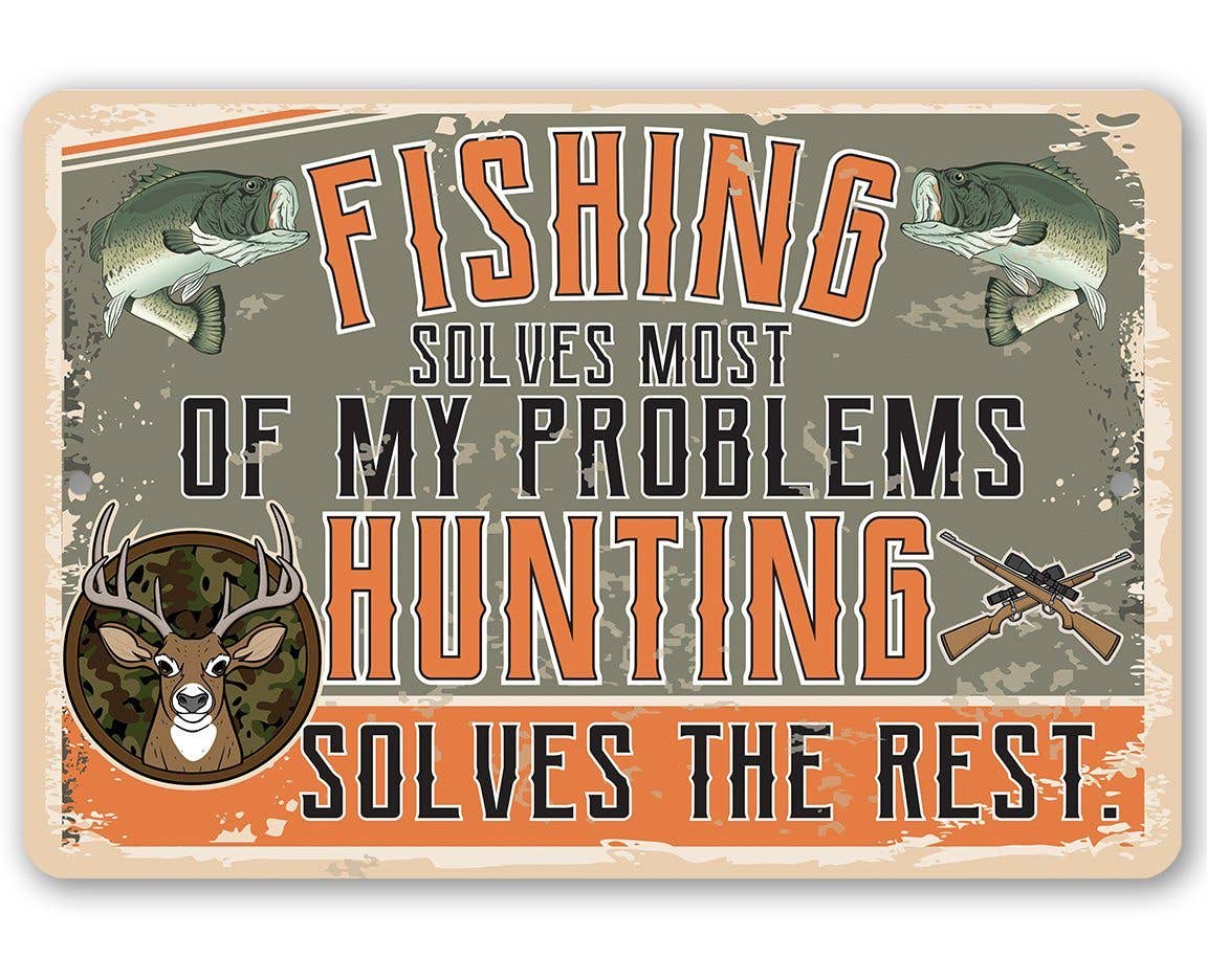 Fishing and Hunting Sign