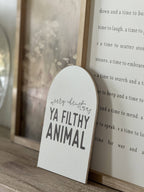 Merry Christmas Ya Filthy Animal | Arch Sign