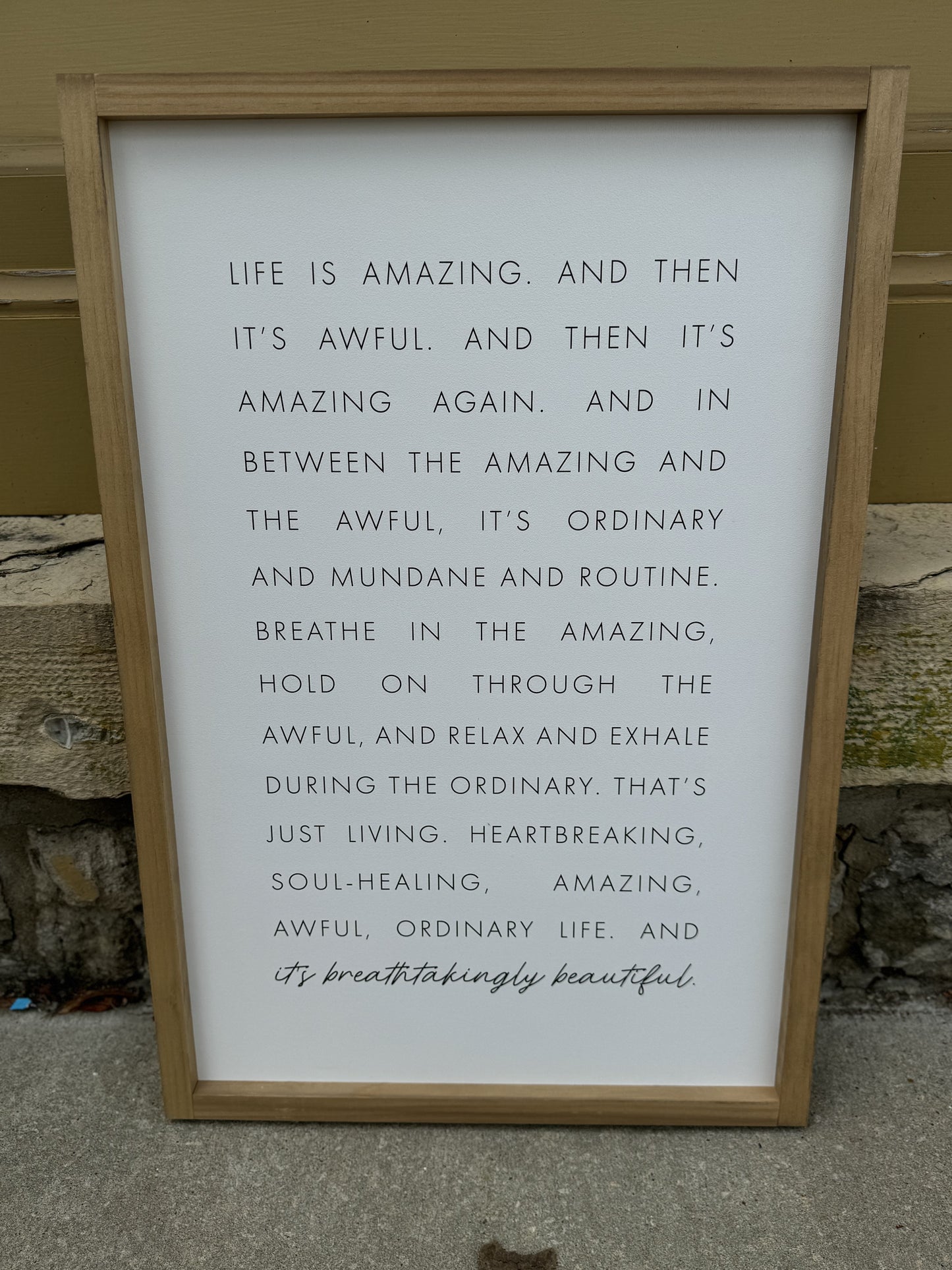 Life Is Amazing Sign