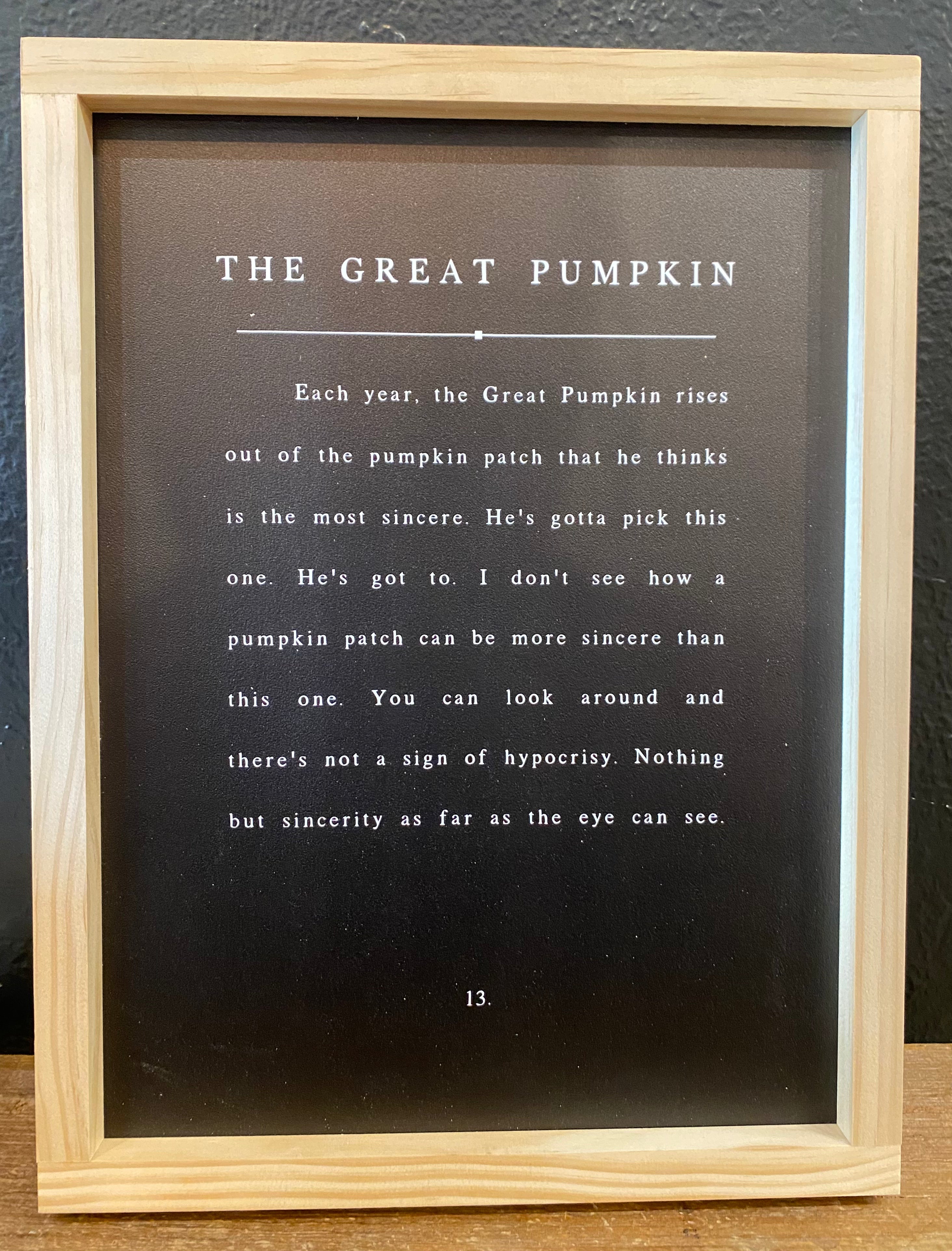 The Great Pumpkin - Charlie Brown Sign