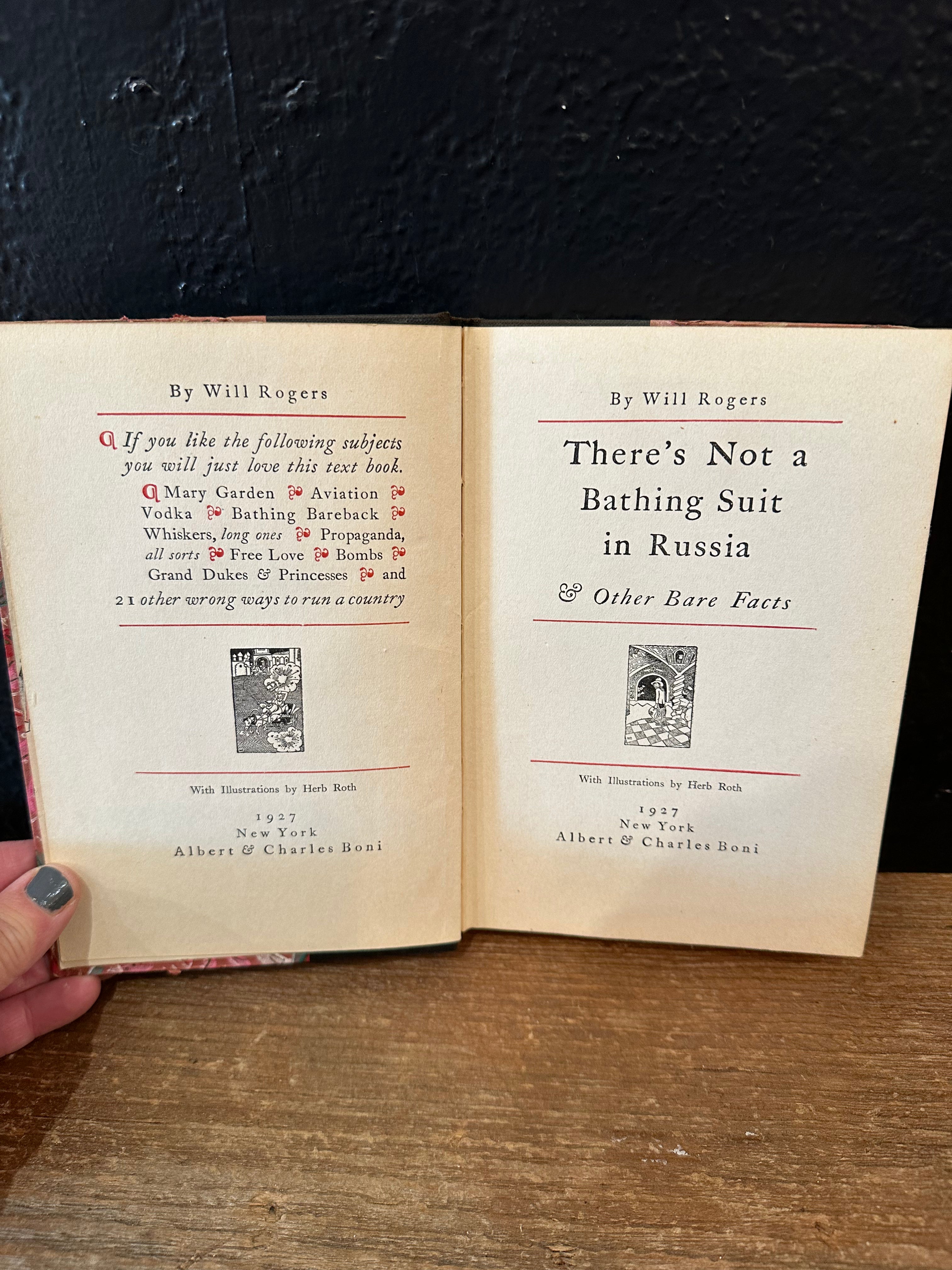 There’s Not A Bathing Suit in Russia Book by Will Rogers