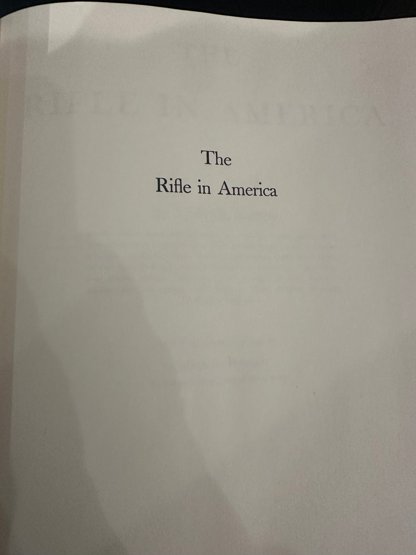 The Rifle In America Book