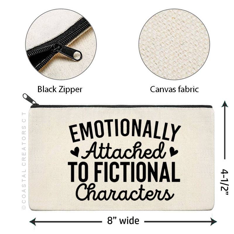 Emotionally Attached to Fictional Characters Zipper Bag