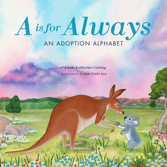 A Is For Always | Children's Book