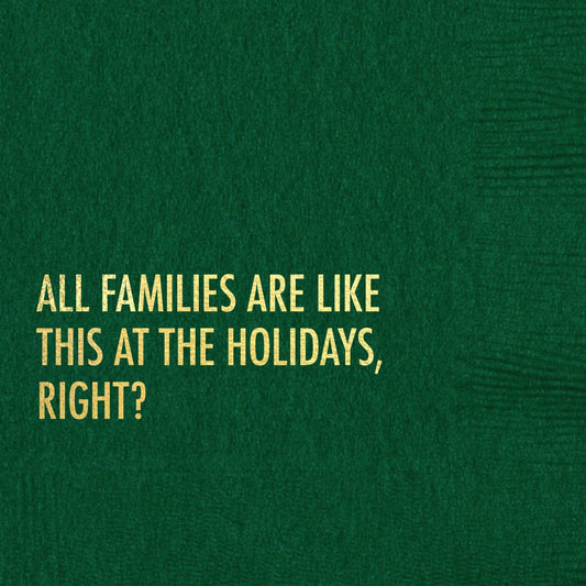 All Families Are Like This Cocktail Napkin