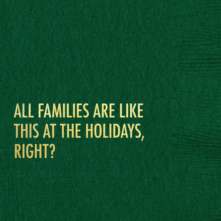 All Families Are Like This Cocktail Napkin