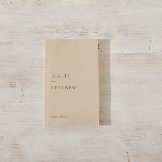 Beauty In The Stillness Book