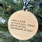 Take A Look Around You, Ellen! Ornament