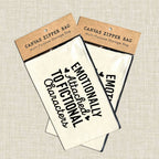 Emotionally Attached to Fictional Characters Zipper Bag