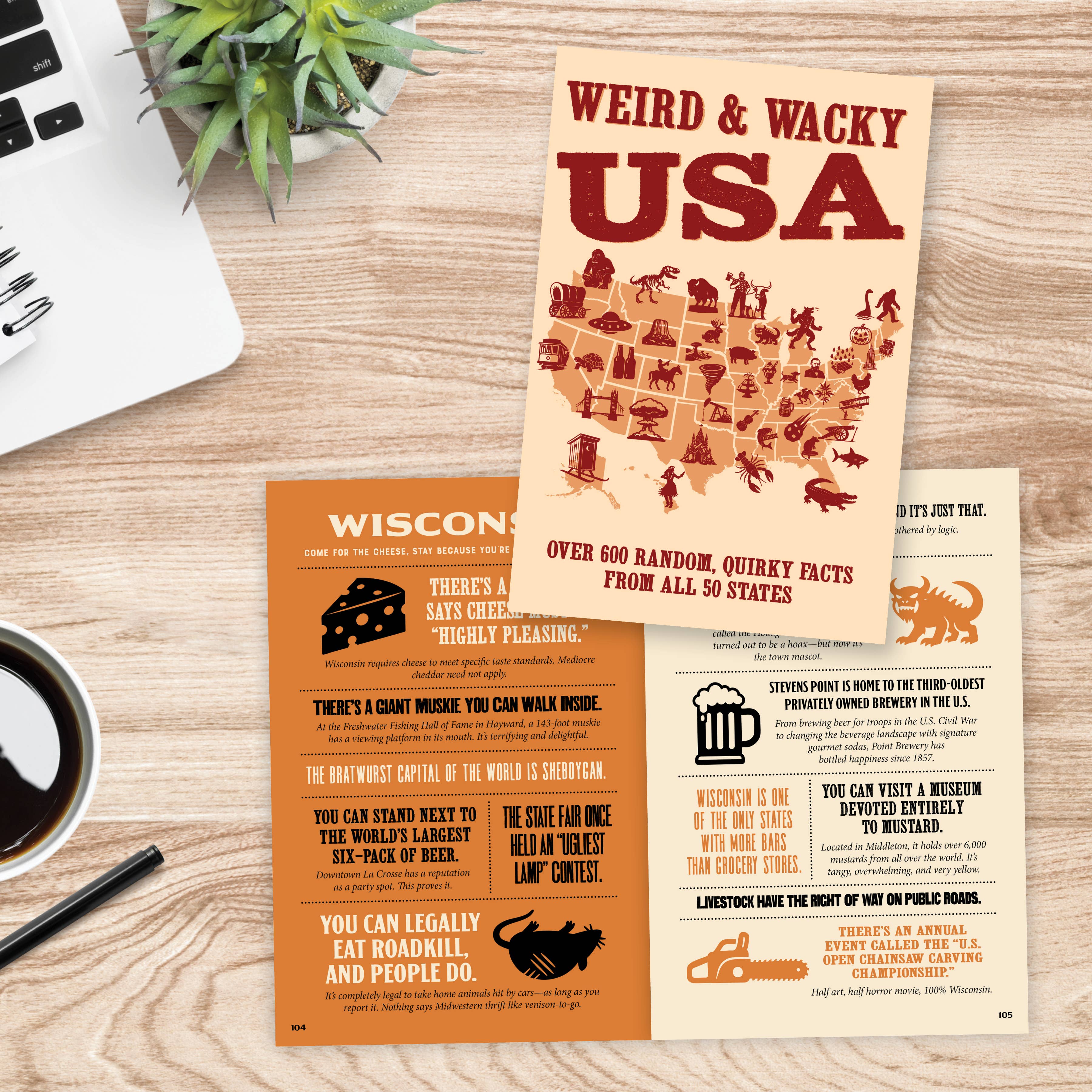 Weird and Wacky USA Quirky Facts and Trivia Book