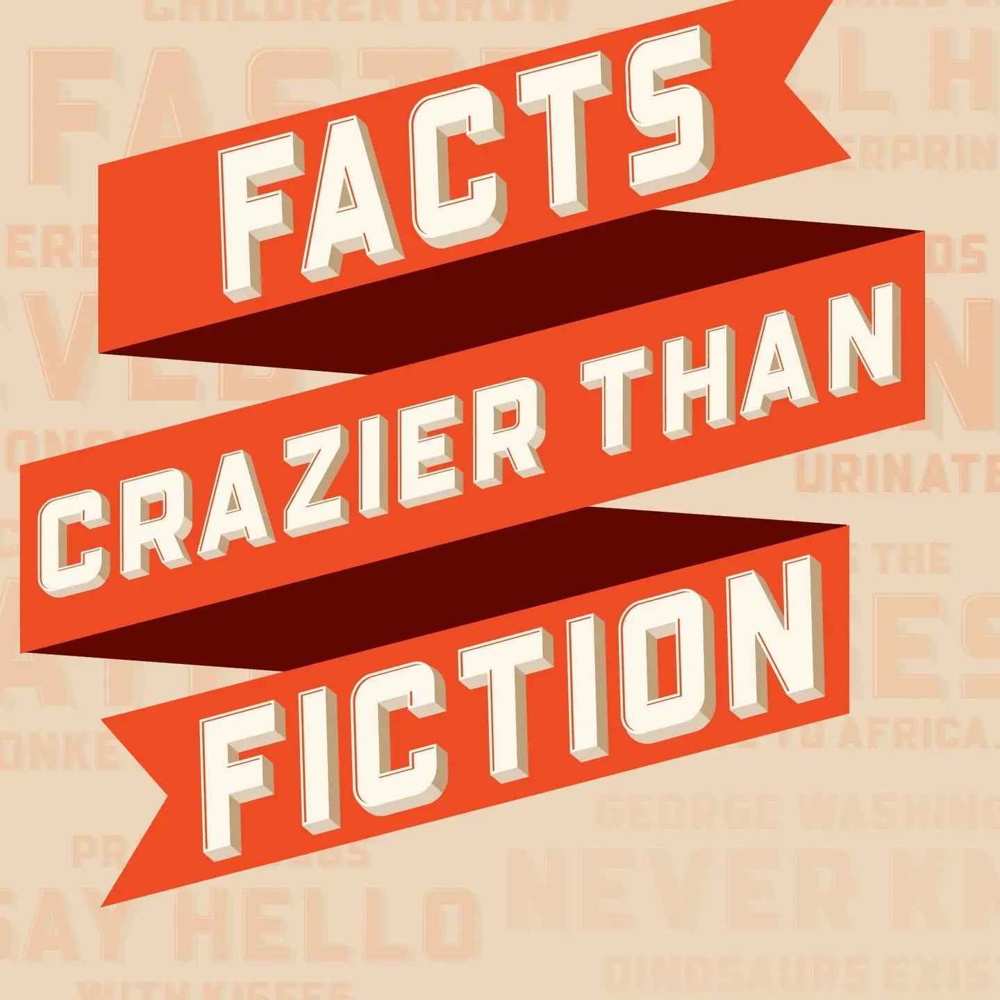 Facts Crazier Than Fiction | Softcover Book