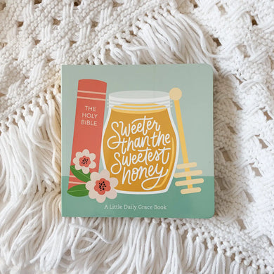 Sweeter Than The Sweetest Honey Children's Book
