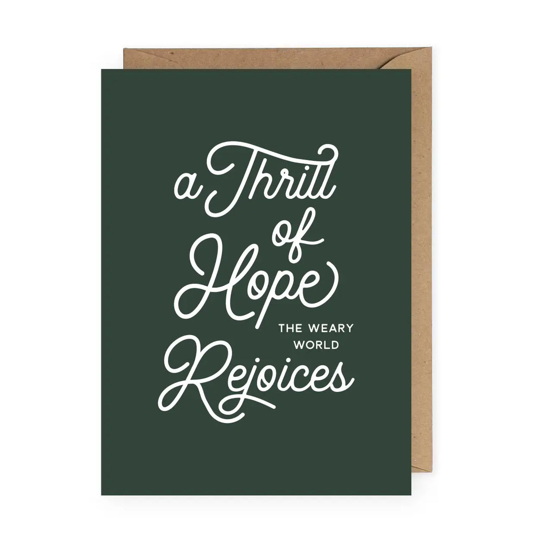 Thrill Of Hope Greeting Card