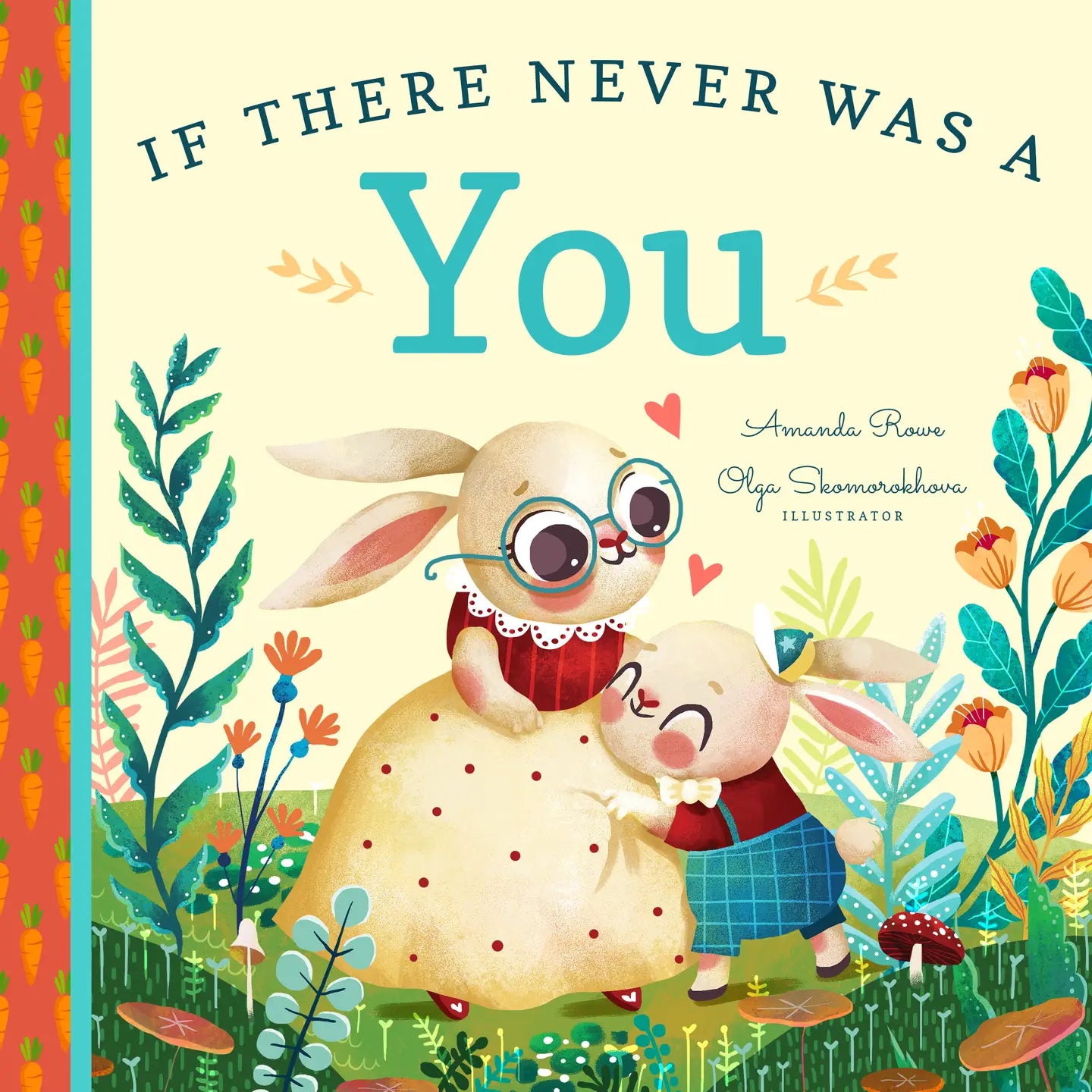 If There Was Never A You | Children's Book