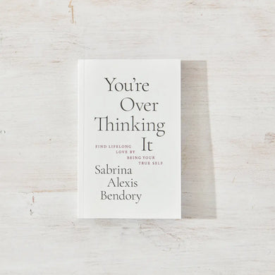 You're Overthinking It